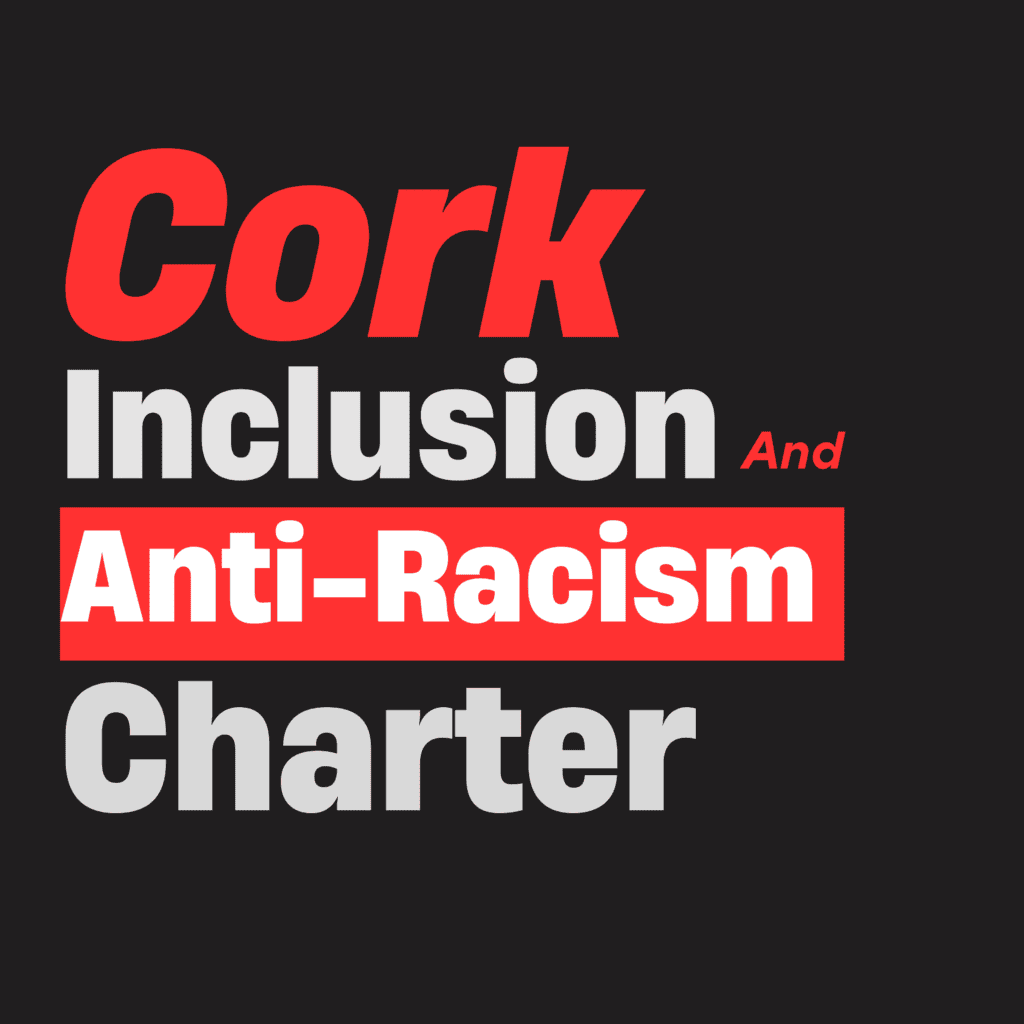 cork inclusion and antiracism charter
